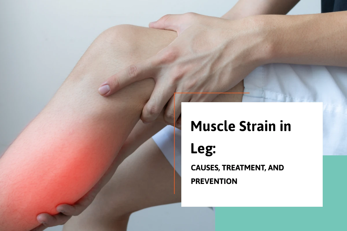 Muscle Strain In Leg